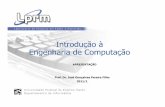 Introdução à Engenharia de Computação - Informáticazegonc/material/Introducao_Eng_Comp/Aula... · Laboratórios do Curso Laboratórios de Uso Geral Laboratório de Graduação