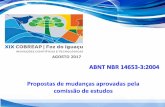 ABNT NBR 14653-3ibape-nacional.com.br/biblioteca/wp-content/uploads/2017/09... · 8.1.6 O campo de arbítrio definido na ABNT NBR 14653-1 é o intervalo com amplitude de 15 %, para