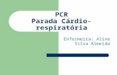[PPT]PCR Parada Cárdio-respiratória - Professora Aline | … · Web viewParada Cardio-respiratória É a cessação dos batimentos cardíacos e da respiração. Sinais de PCR Ausência