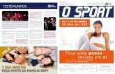 Sport Setembro 2013 Maquete F - gcp.pt · A entrevista da rúbrica Testemunhos, desta edição do Jornal O Sport, é dedicada à Classe de Reabilitação Psicomotora, dirigida pela