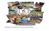 PROJETO EDUCATIVO 2016/2017 - csqbv.ptcsqbv.pt/documentos/p_educativo.pdf · projeto educativo da instituição, o projeto curricular da instituição e plano anual de actividades,