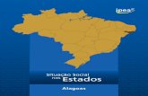 Alagoas - Ipea · Este volume sobre Alagoas integra uma série de publicações, organizada por es-tado. Em cada uma delas, o leitor pode comparar a situação do estado à média