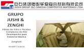 GRUPO JUSHI & ZENGHI - tecnologiademateriais.com.br · of Jushi Fiberglass ... Mantas de fibras picadas (450 à 900 g/m²) costuradas e sem ligantes. Recomendado para fabricação