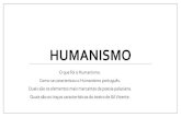 Humanismo - Pol??cia Militar de Minas Gerais - PMMG · HUMANISMO O que foi o Humanismo. Como se caracterizou o Humanismo português. Quais são os elementos mais marcantes da poesia