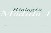 Biologia Módulo 1 - IB - Instituto de Biociências · atividades educacionais do Centro de Estudos do Genoma Humano (CEPID FAPESP/USP) e pesquisador na área de Ensino em Genética