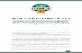 Exame do Cremesp 2014 - Conselho Regional de Medicina do ...cremesp.org.br/pdfs/ExamedoCremesp2014F.pdf · O Conselho Regional de Medicina do Estado de São Paulo (Cremesp) pro-moveu,