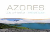 Guia do Investidor - Portal do Governo dos Açores · 2018-11-27 · o desafio é ainda maior, incluindo, necessariamente, uma intensificação e ajustamento dos incentivos disponíveis.