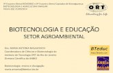 BIOTECNOLOGIA E EDUCAÇÃO - bteduc.com · BIOTECNOLOGIA E AGRICULTURA FAMILIAR Vitória (ES) 31/09/2014. ... Industria têxtil Substrato para jardinagem Água de coco Preparação