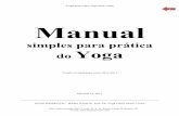 Manual - blogyogaparatodos.files.wordpress.com · Yoga para todos, Seja bem vindo ONG Baba Ananda, QN 17, conj. 05, lt. 02, Riacho Fundo II, Brasília DF E-mail: baba.nanda@ymail.com