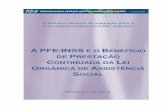 A PFE/ INSS B DE P C L O A S - OAB Criciúma - SC · A Constituição da República Federativa do Brasil de 1988 foi bastante inovadora e extensa no ... CRFB/88 Art. 194. ... (art.