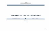 Relatório de Actividades - parlamento.pt · respeitantes à história do parlamentarismo português” (n.º 3 do art.º 26.º da Resolução 20/2004 – Estrutura e Competência