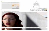 agenda cultural de Castelo Branco #15 - culturavibra.com · 2013 é ano de lançamento do 3º disco de originais dos Deolinda. Após 4 anos em que dominaram os tops de vendas com