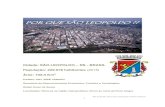 Cidade: SÃO LEOPOLDO – RS - BRASIL População: 229.678 ... QUE SÃO LEOPOLDO.pdf · graduação privada do Brasil , segundo divulgação do INEP – Instrituto Nacional de Estudos