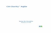 CA Clarity™ Agile Clarity Agile 13 3 00... · 2014-01-16 · Pesquisar um objeto ... Atualização em massa ... Criar uma nova versão de um requisito ...