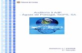 Auditoria à AdP - Águas de Portugal, SGPS, SA · população com sistemas públicos de saneamento de águas residuais urbanas, em implementar um novo modelo de gestão sustentado