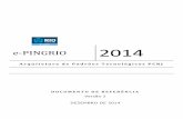 Documento de Referência do e-PINGRIO (versão Ano 2014) · escalabilidade..... 17 4.6.2. dimensÃo semÂntica..... 17 4.6.2.1. desenvolvimento e manutenÇÃo de ontologias e outros
