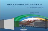 RELATÓRIO DE GESTÃO - PHPfileNavigator PORTAL... · CETAM- Centro de Educação Tecnológica do Amazonas CFPP - Sistema de Controle da Folha de Pagamento da Prefeitura CIEE - Centro