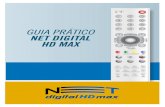 GUIA PRÁTICO NET DIGITAL HD MAX · Só com a NET DIGITAL HD MAX você desfruta de incríveis imagens em Alta Definição e aindaassiste canais exclusivos que só a NET ... programas