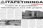 DISTRIBUIÇÃO GRATUITA Centro de Especialidades ...semanario.itapetininga.sp.gov.br/wp-content/uploads/2017/06/... · foram investidos 180 mil reais ... atletismo (corrida), bocha,