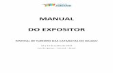 MANUAL DO EXPOSITOR - festivaldeturismodascataratas.comfestivaldeturismodascataratas.com/wp-content/uploads/2013/03/... · ATENÇÃO: A lista de crachás para expositores para a confirmação