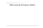Microsoft Project 2007 - papobinario.files.wordpress.com · O software de gerenciamento de projeto é uma ferramenta muito importante para o ... incluindo a sua duração e ... Arquivos