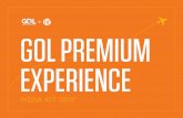 GOL PREMIUM EXPERIENCE - voegol.com.br · diferenciado e interessante para campanha de produtos ... especial”, porque muitas vezes ... SUPER PONTES PONTE
