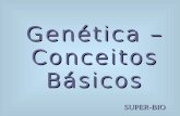 Genética – Conceitos Básicos basica 2010.pdfF = G + A (Fenótipo é igual ... Genes Alelos • Genes presentes ... Considerando-se que ambas as anomalias são autossômicas e os