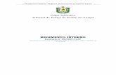 Poder Judiciário Tribunal de Justiça do Estado do Amapá · 2017-02-21 · § 3º - Os Desembargadores terão acesso pleno a todo tipo de informação sobre os atos da administração