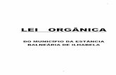 LEI ORGÂNICA - camarailhabela.sp.gov.br · Estado de São Paulo, objetivando para o Município um crescimento harmonioso e ... para os quais a lei comine pena privativa de liberdade;
