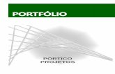 PORTFÓLIO - porticoprojetos.com.brporticoprojetos.com.br/files/PPortico.pdf · portico@porticoprojetos.com.br Além dos projetos específicos na área de engenharia, a Pórtico desenvolveu