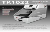 TK1022 Teste de injeção manual - ourodiesel.com.br · TK1022 Teste de injeção manual Simples porém e˜ciente: A TK1022 é simples, de operação manual para testes iniciais de