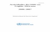 AFR/RC58/2 Actividades da OMS na - afro.who.int · 1–5 de Setembro de 2008 ... Testes e tratamento do VIH entre os doentes de TB no Ruanda ... EPI Programa Alargado de Vacinação