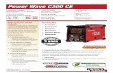 CV DC Power Wave C300 CE PHASE - lcsoldas.com.br · Ligas de Níquel – Metal Core – Cobre e suas Ligas Controle de forma de onda – Pulsado convencional – ®Pulse-on-Pulse