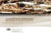 Catálogo Geopolímero Expansivo - geotechnical.com.br · estruturas de fundação, e só então nos anos 90 na Europa, ... vazios, com a injeção de mais resina, a rigidez do solo