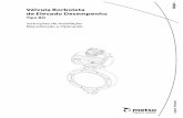 Válvula Borboleta de Elevado Desempenho - Metsovalveproducts.metso.com/documents/neles/IMOs/pt/2BO70pt.pdf · elementos vedantes superfície vedante da válvula Coloque a válvula