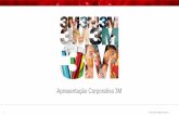 Apresentação Corporativa 3M - bassul.com.br§ão-coorporativa-3M.pdf · A 3M é uma companhia inovadora que torna o progresso possível. ... Automotivo Veículos Especiais ... 45%