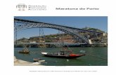 Maratona do Porto - fpatletismo.pt - Relatório... · Medição efectuada por João Antunes e Cláudia Carvalhido em: 05 / 07 / 2016 Página 1 / 21 Maratona do Porto PRESSUPOSTOS
