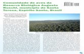 Comunidade de aves da Reserva Biológica Augusto Ruschi ... · não detectadas nas unidades de amostragem dos pontos de escu- ... totalizando 48 incursões e 240 pontos ... da soma
