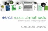Manual do Usuário - us.sagepub.com · Conteúdo SAGE Research Methods ccontém informações adequadas a todos os níveis de pesquisadores, desde estudantes de graduação que iniciam