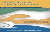 PREVIDÊNCIA COMPLEMENTAR - sa.previdencia.gov.brsa.previdencia.gov.br/site/2017/08/revista_sppc_01.pdf · de promover o desenvolvimento harmônico e compatível com o grau de desenvolvimen-to