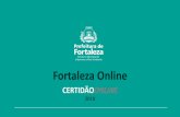 Fortaleza Online · 2018-09-17 · De acordo com o artigo 37 da Constituição Federal, ... Desenvolvimento Urbano e Ambiental (Art. 304 da Lei Municipal Complementar nº 062/2009).
