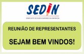 SEJAM BEM VINDOS!sedin.com.br/new/wp-content/uploads/2016/08/REUNIAO-DE... · 2016-08-22 · judicial e a revisão prevista no inciso X do art. 37 da Constituição Federal; Art.