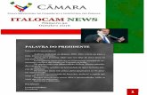 Número 50 Outubro 2016 - Italocam · O presidente da Italocam juntamente com o presidente da Câmara de Rosário, o presidente da área do Mercosul, o presidente da câmara de Torino