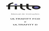 ULTRAFITT FCD e ULTRAFITT D - vidativa.com.br · O sistema deve passar por manutenção anualmente para que sejam mantidas suas ... sulco da estria) ... corporais extensas para um