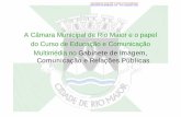 A Câmara Municipal de Rio Maior e o papel do Curso de Educação e ... · -Os actos de delegação de competências relativos aos responsáveis pelos serviços e de subdelegação