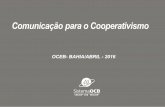 Comunicação para o Cooperativismo - ola.coop.brola.coop.br/encontrocomunicadorescoop/material-apresentado/... · Endomarketing Comunicação digital “Em 2025, o cooperativismo
