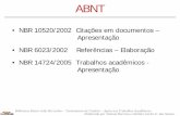 Apresentação do PowerPoint - formatacao.comformatacao.com/ApoioaosTrabalhosAcademicos.pdf.pdf · Globalização e regionalização das comunicações. São Paulo: Educ, 1999. p.