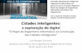Com o apoio do Computer Society Chapter da IEEE-Portugal ... · Resumo da apresentação ... - o espaço/tempo do munícipe - a gestão da informação ... O cidadão deve ser o centro