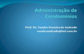Prof. Dr. Vander Ferreira de Andrade vanderandrade@bol.com · Análise do modelo de prestação de contas ... Envio de carta extrajudicial na segunda tentativa de acordo. Envio dos