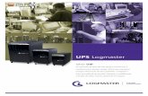 UPS - Logmaster · brefrequência, subfrequência e sobrecarga. Saída: Sobrecarga, desconexão das baterias, ruptura do fusível da bateria e bateria baixa, executando shutdown.